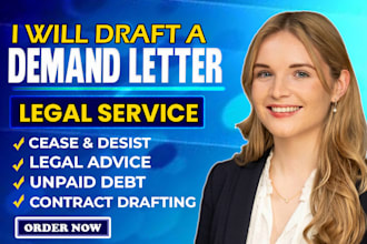 draft a demand letter for unpaid debt, cease and desist, contracts as a lawyer