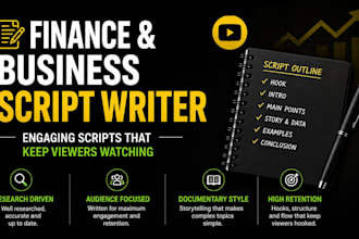 write engaging finance business and documentary youtube scripts