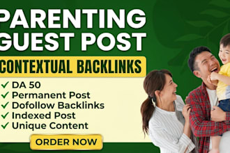 publish da 50 parenting guest post on mom, kids, baby blogs