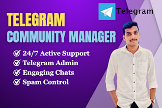 be your telegram admin or community manager