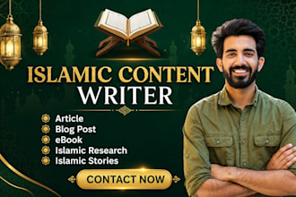 write islamic articles, blog posts, ebooks, research and islamic stories