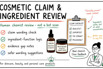 review cosmetic claims and ingredients as a chemist