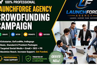 create and promote kickstarter gofundme indiegogo crowdfunding campaign creation