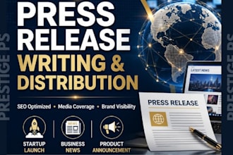 write and distribute a professional press release for media coverage
