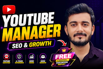 be your youtube channel manager for SEO and channel growth