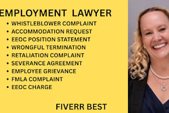 be your employment lawyer for eeoc charges,wrongful termination and fmla matters