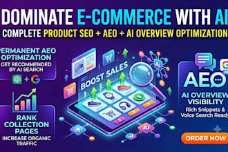 do complete e commerce product SEO aeo and ai overview optimization