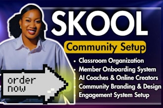 build complete skool community system for coaches, creators and ai educators