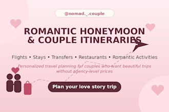 plan your romantic honeymoon or couple travel itinerary