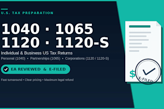 prepare and e file your 1040 1065 1120 1120s US tax return, ea reviewed