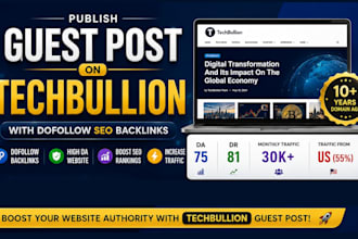 publish guest post on techbullion with dofollow backlinks