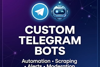 create a custom telegram bot in python for automation