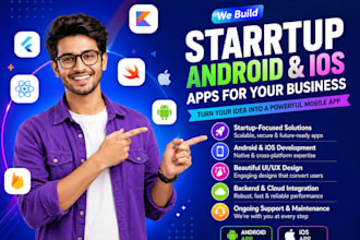 build startup android and ios app for your business