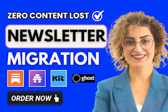 migrate your newsletter to substack, beehiiv, ghost or kit