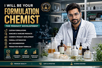 be your formulation chemist for product development