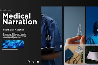 record a professional medical narration and healthcare elearning voice over