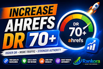 increase ahrefs dr 70 domain rating