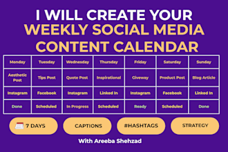 create a weekly social media content calendar with captions