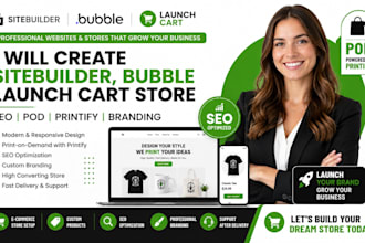 create a sitebuilder bubble launch cart store  SEO pod printify branding
