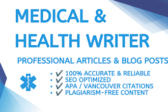 be your professional medical content writer or health blog writer