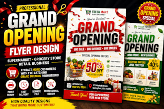 design grand opening flyer for supermarket grocery store and retail business