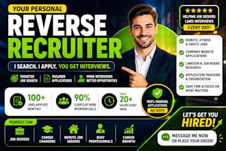 be your reverse recruiter and apply for targeted jobs