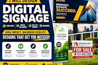 design digital signage yard sign digital billboard roll up banner hoarding