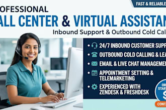 be your professional inbound customer support and outbound cold caller