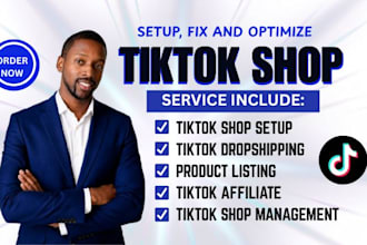 setup, manage and optimize your tiktok shop store