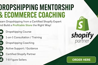 shopify mentor dropshipping coach shopify coach