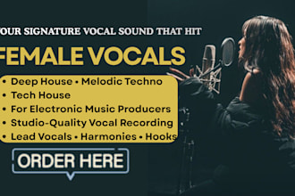 record soulful female vocal and toplines for melodic techno house music producer