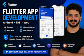 develop a professional flutter app for android ios and web