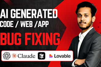 fix bugs and debug ai generated code from lovable, bolt, cursor, or chatgpt
