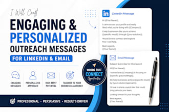 craft engaging and personalized outreach messages for linkedin and email
