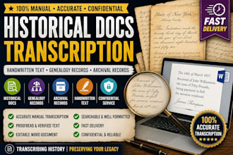 accurately transcribe old handwritten historical documents
