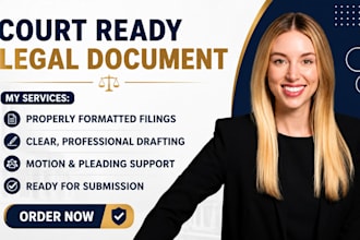 prepare court ready legal documents, motions, complaints, and pleadings