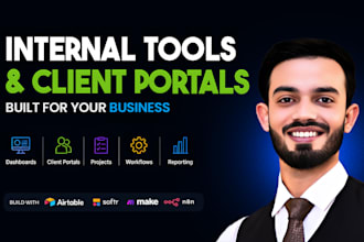 build internal tools, client portals, and business dashboards