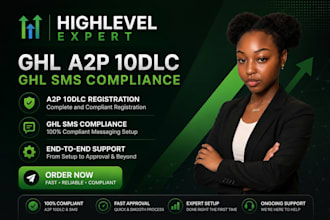 set up ghl a2p and a2p 10dlc registration