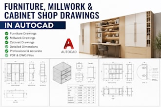 create furniture, millwork and cabinet shop drawings in autocad
