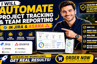 automate project tracking and team reporting in jira and asana