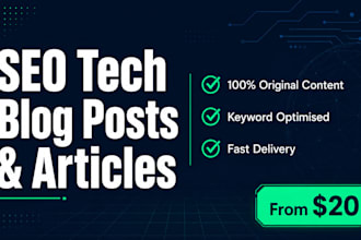 write SEO tech blog posts and articles for your website
