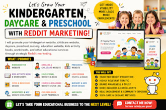 promote kindergarten website, childcare, daycare, preschool via reddit marketing