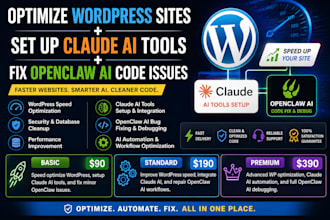 optimize wordpress sites set up claude ai tools and fix openclaw ai code issues