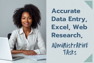 do reliable data entry for you