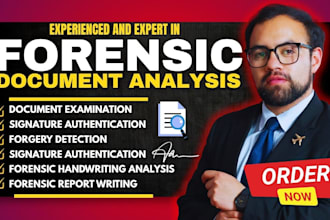 do forensic document analysis, handwriting analysis and signature verification