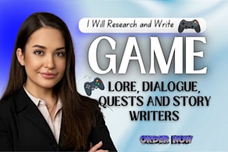 write video game scripts dialogue lore narrative storyline for your game