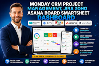 setup monday crm project management, jira zoho asana board smartsheet dashboard