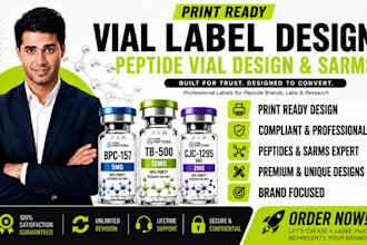 design print ready vial label design, peptide vial design and peptide vial sarms