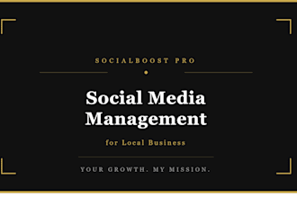 ii will manage your social media and create content for your local business