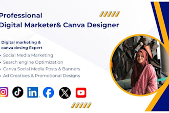 be your canva designer and digital marketing expert